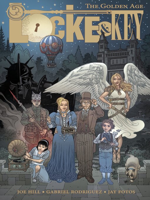 Title details for Locke & Key: The Golden Age (2022) by Joe Hill - Available